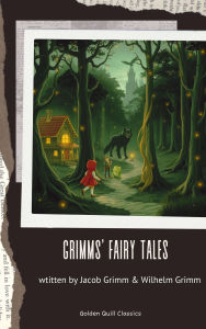 Grimms' Fairy Tales