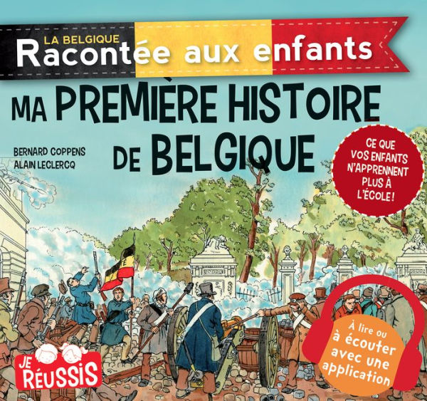 Ma première histoire de Belgique: Documentaire histoire pour enfants