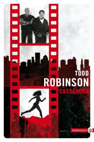 Title: Cassandra, Author: Todd Robinson