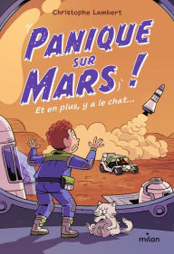 Title: Panique sur Mars !, Author: Christophe Lambert