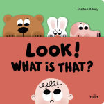 Alternative view 1 of Look! What Is That?