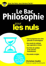 Title: Le Bac Philosophie 2016 pour les Nuls, Author: Christian Godin