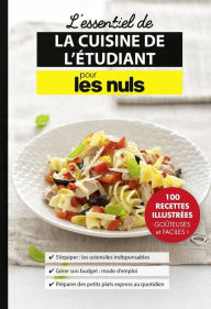 Title: L'essentiel de la cuisine de l'étudiant pour les Nuls, Author: Héloïse Martel
