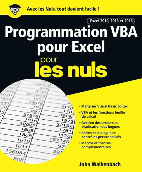 Programmation VBA pour Excel 2010, 2013 et 2016 pour les Nuls grand format