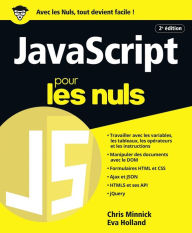 Title: JavaScript pour les Nuls grand format, 2e édition, Author: Chris Minnick