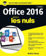 Office 2016 pour les Nuls grand format, 2e édition