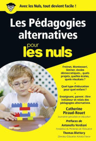 Title: Les Pédagogies alternatives pour les Nuls poche, Author: Catherine Piraud-Rouet
