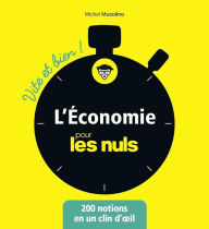 Title: L'économie pour les Nuls - Vite et Bien, Author: Michel Musolino