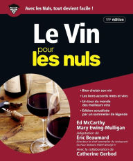 Title: Le Vin pour les Nuls - 11e édition, Author: Éric Beaumard