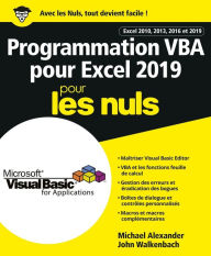 Title: Programmation VBA pour Excel 2019 Pour les Nuls, Author: John Walkenbach