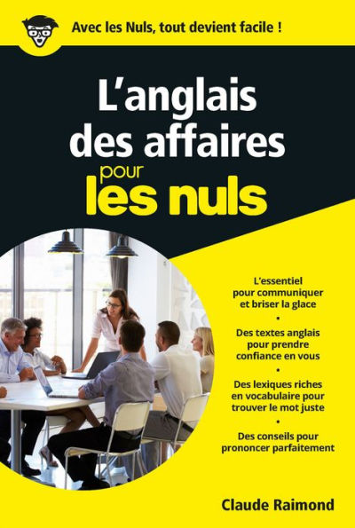 L'Anglais des affaires pour les Nuls, 2eme éd.