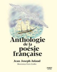 Title: Anthologie de la poésie française, Author: Jean-Joseph Julaud
