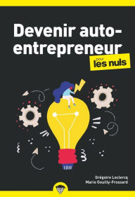 Title: Devenir auto-entrepreneur pour les Nuls Business, 3e édition, Author: Marie Gouilly-Frossard
