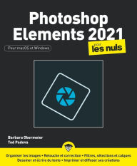 Title: Photoshop Elements 2021 pour les Nuls, Author: Barbara Obermeier