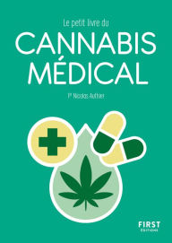 Title: Le Petit Livre du cannabis médical, Author: Nicolas Authier