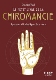 Title: Le Petit Livre de la chiromancie, Author: Christian Vidal