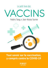 Title: Le Petit livre des vaccins, Author: Jean-Nicolas Tournier