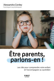 Title: Être parents, parlons-en !, Author: Alessandra Cordey