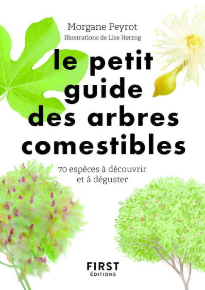 Petit guide des arbres comestibles