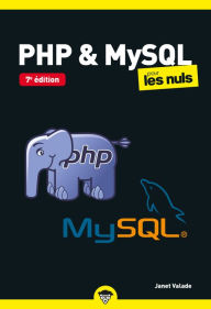 Title: PHP et MySQL Pour les Nuls poche 7e édition, Author: Janet Valade