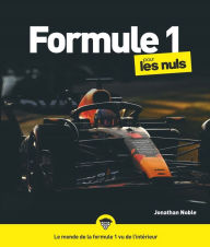 Title: La Formule 1 pour les Nuls, grand format, Author: Jonathan Noble