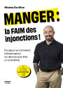 Manger : la faim des injonctions !