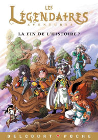 Title: Légendaires Aventures - La fin de l'histoire ?, Author: Nicolas Jarry
