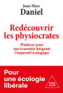 Redécouvrir les physiocrates: Plaidoyer pour une économie intégrant l'impératif écologique