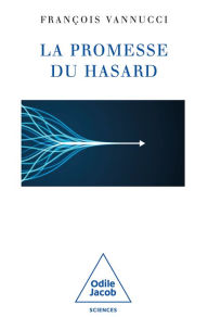 Title: La Promesse du hasard, Author: François Vannucci