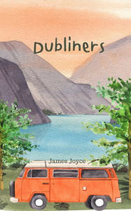 Title: Dubliners (Annotated), Author: James Joyce