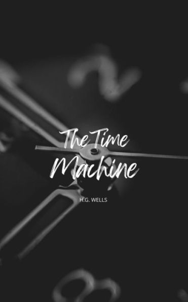 The Time Machine (Annotated)