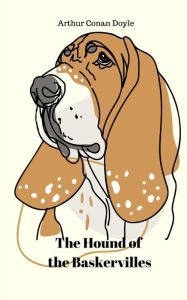 Title: The Hound of the Baskervilles (Annotated), Author: Arthur Conan Doyle