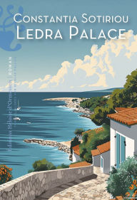 Title: Ledra Palace, Author: Constantia Sotiriou