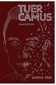 Title: Tuer Camus, Author: David Gruson