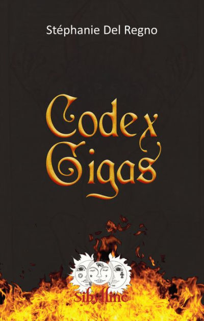 Codex Gigas Thriller Historique By Stephanie Del Regno Nook