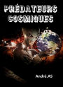PRÉDATEURS COSMIQUES