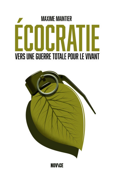 Écocratie: Vers une guerre totale pour le vivant
