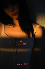 Title: Lola, Author: Marie Leix