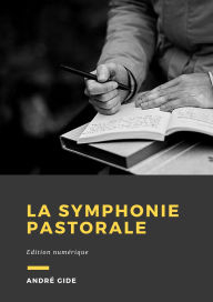 Title: La Symphonie pastorale, Author: André Gide
