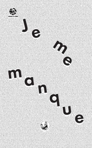 Title: Je me manque, Author: Camille Artdesmaux Trichet