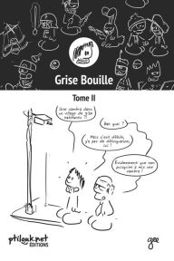 Title: Grise Bouille, Tome II, Author: Pouhiou