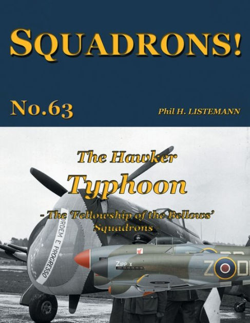 洋書 The Hawker Typhoon Including the Hawker The Hawker Typhoon - Including the Hawker Tornado | IPMS/USA