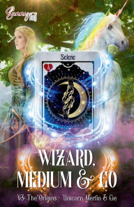Title: Wizard, Medium & Co V3: The Origins, Unicor, Merlin & Cie, Author: Sunny Taj