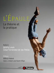 Title: L'Épaule: La théorie et la pratique, Author: Jeremy Lewis