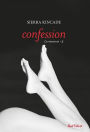 Confession - La masseuse, vol. 3: La conclusion de la trilogie « La masseuse »