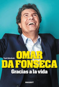 Title: Omar Da Fonseca - Gracias a la vida, Author: Omar Da Fonseca
