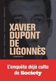 Title: Xavier Dupont de Ligonnès - La grande enquête, Author: So Press