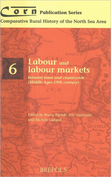 Labour and labour markets between town and countryside (Middle Ages - 19th century)