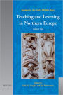 Teaching and Learning in Northern Europe: 1000-1200