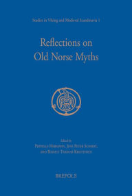 Title: Reflections on Old Norse Myths, Author: Pernille Hermann